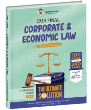 CMA Final Law Summary Book by CA Shubham Singhal Dec 26 & June 27