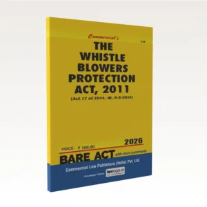 Commercial The Whistle Blowers Protection Act, 2011 Bare Act by Commercial's Editorial Board Latest Edition