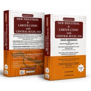 B.C. Publications Commentaries on New Industrial & Labour Codes with Central Rules, 2026 by Jatindra Nath Putatunda Edition 2026