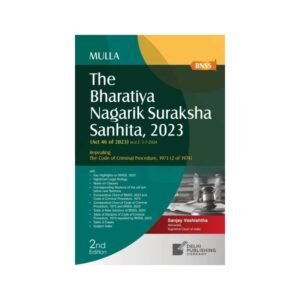 DPC The Bharatiya Nagarik Suraksha Sanhita 2023 by Mulla 2nd Edition 2026