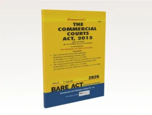 Commercial The Commercial Courts Act, 2015 Bare Act by Commercial's Editorial Board Latest Edition