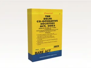 Commercial The Delhi Co-Operative Societies Act, 2003 Bare Act by Commercial's Editorial Board Latest Edition