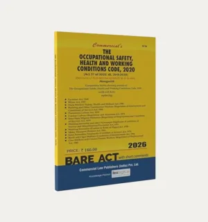 Commercial The Occupational Safety, Health and Working Conditions Code, 2020 Bare Act by Commercial's Editorial Board Latest Edition