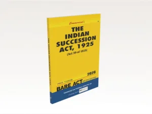 Commercial The Indian Succession Act, 1925 Bare Act by Commercial's Editorial Board Latest Edition