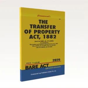 Commercial The Transfer of Property Act, 1882 Bare Act by Commercial's Editorial Board Latest Edition
