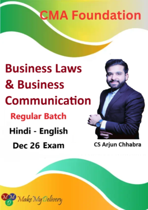 CMA Foundation Business Laws & Business Communication Regular By CS Arjun Chhabra Dec 26