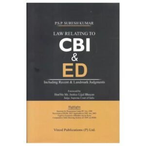 Vinod Publications Law Relating to CBI & ED by P S P Suresh Kumar Edition 2026