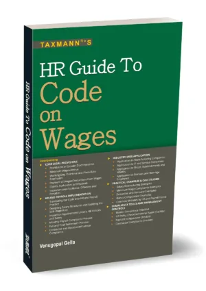 Taxmann HR Guide to Code on Wages By Venugopal Gella Edition September 2026
