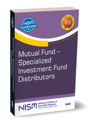 Taxmann Mutual Fund – Specialized Investment Fund Distributors By National Institute of Securities Markets (NISM) | An Educational Initiative of SEBI Edition September 2026
