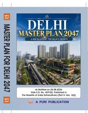 A Puri Publication Delhi Master Plan 2047 1st Edition 2026