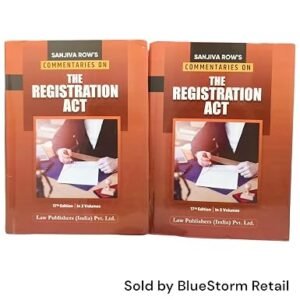 LPI Commentaries on The Registration Act by Sanjiva Row in 2 Vols. Set 17th Edition