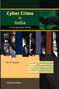 ELH Cyber Crime in India A Comparative Study by M. Dasgupta Reprint 2026