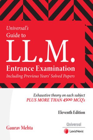 Lexis Nexis Universal's Guide to LL.M. Entrance Examination by Gaurav Mehta 11th Edition Reprint 2026