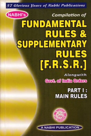 Nabhi Publications Compilation of Central Civil Services Revised Pay Rules, 2016 Along with 7th Pay Commission Acceptance Orders on Allowances by Nabhi Board of Editors