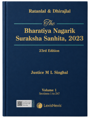 Lexis Nexis Bharatiya Nagarik Suraksha Sanhita by Ratanlal & Dhirajlal 23rd Edition 2025