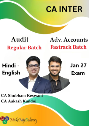CA Inter Advanced Accounts Exam Oriented & Audit Regular by CA Shubham Keswani & CA Aakash Kandoi Jan 27
