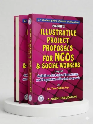 Nabhi Publications Illustrated Project Proposals for NGOs and Social Workers by Nabhi Board of Editors