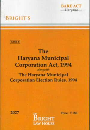 BLH The Haryana Municipal Corporation Act 1994 Bare Act Edition 2027