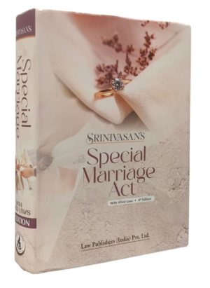 LPI Special Marriage Act with Allied Laws by Srinivasan 4th Edition