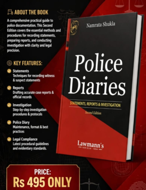 Lawmann's Police Diaries Statements, Report and Investigation by Namrata Shukla 2nd Edition
