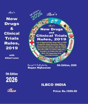 ILBCO New Drugs and Clinical Trials Rules, 2019 By Rajan Nijhawan 5th Edition 2026