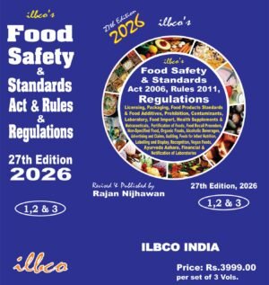 ILBCO Food Safety and Standards Act 2006, Rules 2011, Regulations By Rajan Nijhawan 27th Edition 2026