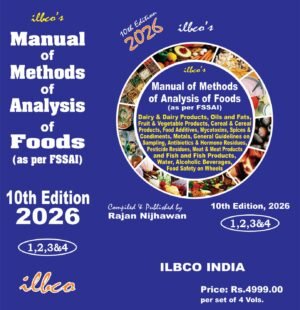 ILBCO Manual of Methods of Analysis of Foods In 4 Volumes By Rajan Nijhawan 10th Edition 2026