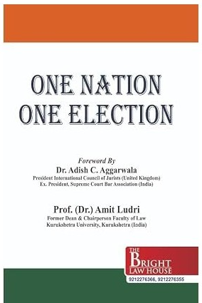 BLH One Nation One Election by Dr. Amit Ludri 1st Edition 2025