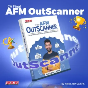 CA Final AFM OutScanner Question Bank book by CA Adish Jain May 26
