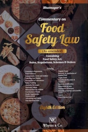 Whytes Commentary on Food Safety Law by Bhatnagar 8th Edition Reprint 2026
