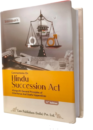 LPI Commentaries on Hindu Succession Act by Srinivasan 11th Edition