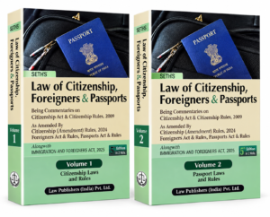LPI Law of Citizenship Foreigners & Passports By Seth Set of 2 Vols 5th Edition