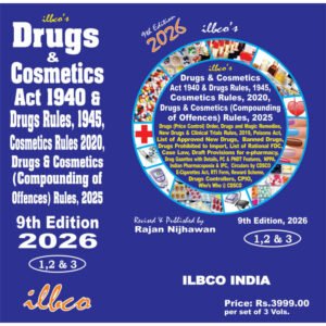 ILBCO Drugs & Cosmetics Act, 1940 Drugs Rules,1945 & Cosmetics Rules,2020 with Allied Laws by Rajan Nijhawan 9th Edition 2026