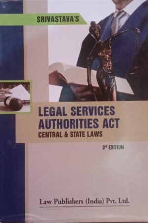 LPI Legal Services Authorities Act by Srivastava 3rd Edition