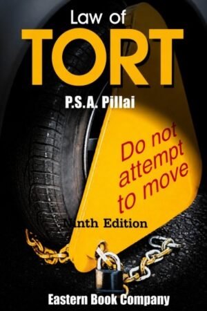 EBC Avtar Singh Law of Tort by P.S.A. Pillai 9th Edition