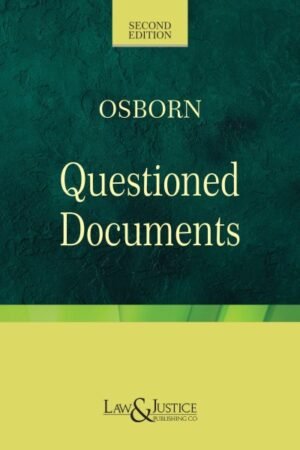 Law & Justice Questioned Documents (Indian Economy Reprint) by Osborn Albert S Edition 2026