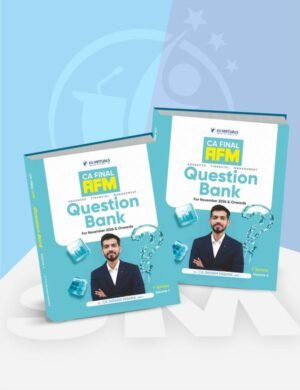 CA Final AFM Question Bank By CA Shivam Mishra For Nov 26 & May 27 Exam
