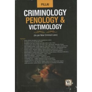 Whytes Pillai Criminology Penology & Victimology By V.K.Pillai Edition 2027
