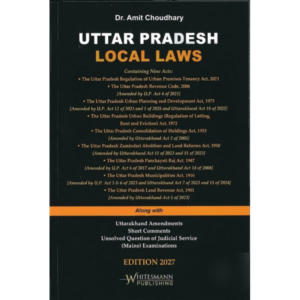 Whitesmann Uttar Pradesh Local Laws By Dr. Amit Choudhary Edition 2027