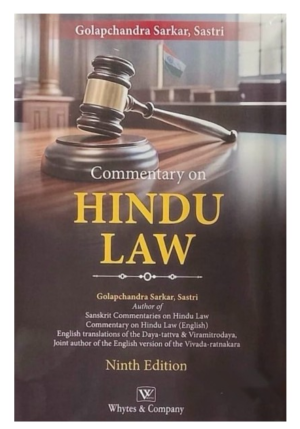 Whytes Commentary on Hindu Law By Golapchandra Sarkar, Sastri 9th Edition 2026