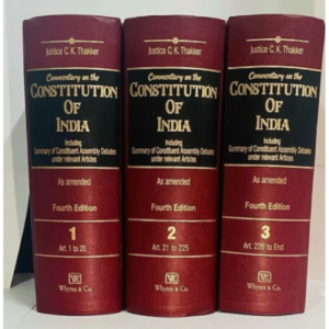 Whytes Commentary on the Constitution of India (3 Vols Set) by C. K. Thakker 4th Revised Edition 2026